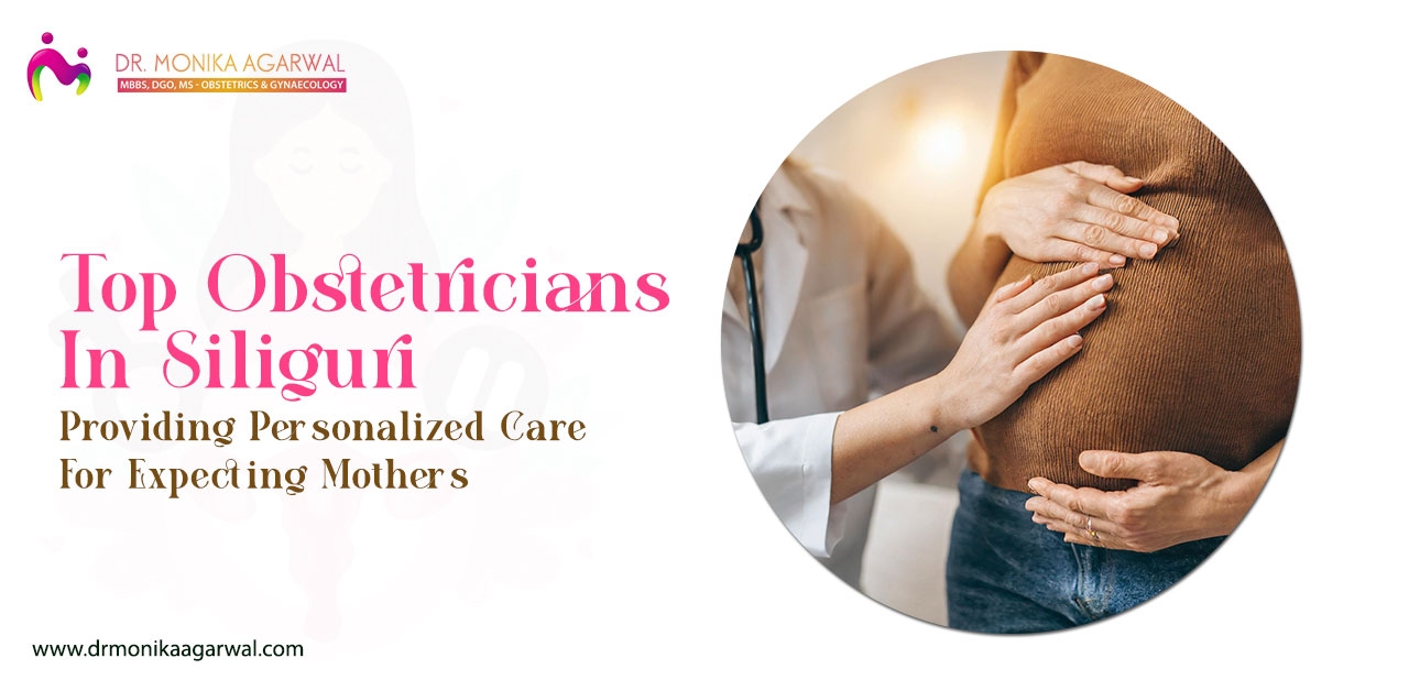 obstetrician in siliguri