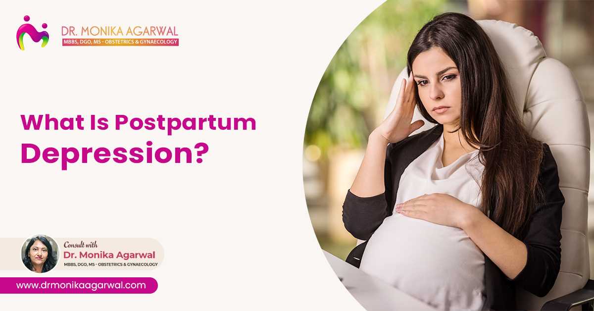 What You Need To Know About Postpartum Depression